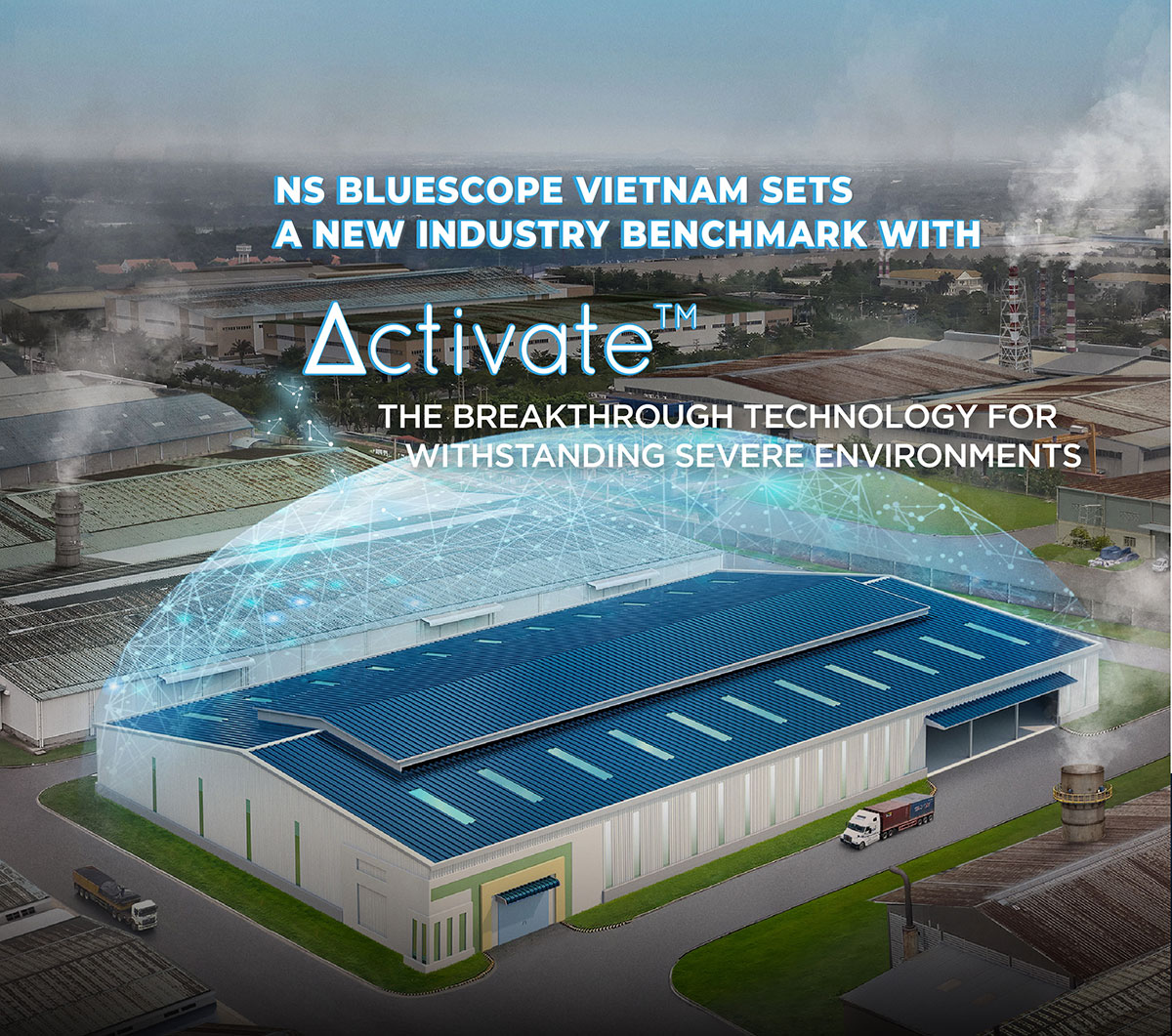 NS BLUESCOPE VIETNAM SETS A NEW INDUSTRY BENCHMARK WITH ACTIVATE™ - THE ...