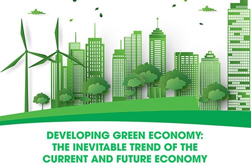DEVELOPING GREEN ECONOMY: THE INEVITABLE TREND OF THE CURRENT AND FUTURE ECONOMY