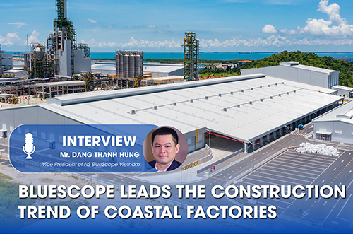 BLUESCOPE LEADS THE CONSTRUCTION TREND OF COASTAL FACTORIES