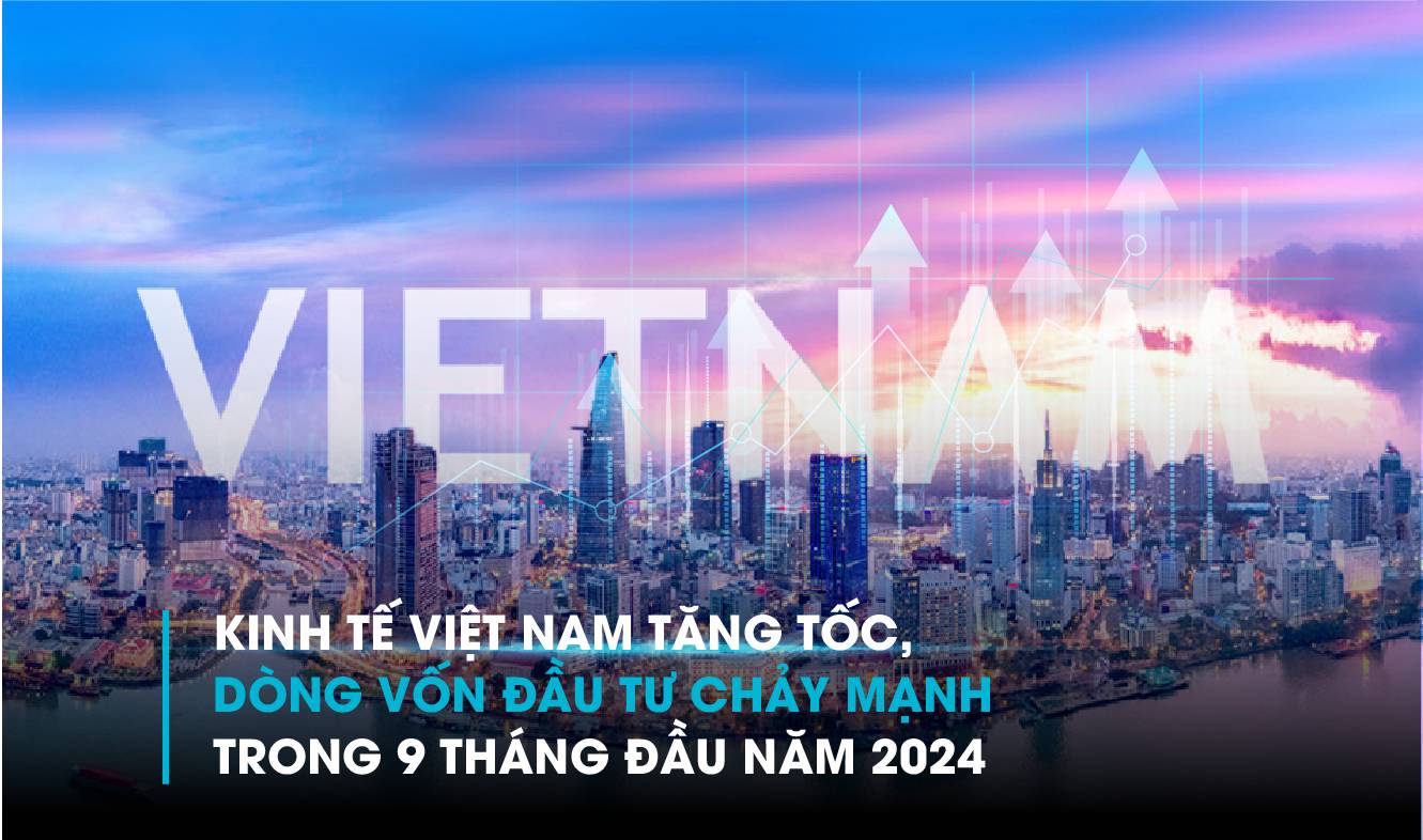 KINH TẾ VIỆT NAM TRONG 9 THÁNG ĐẦU NĂM 2024