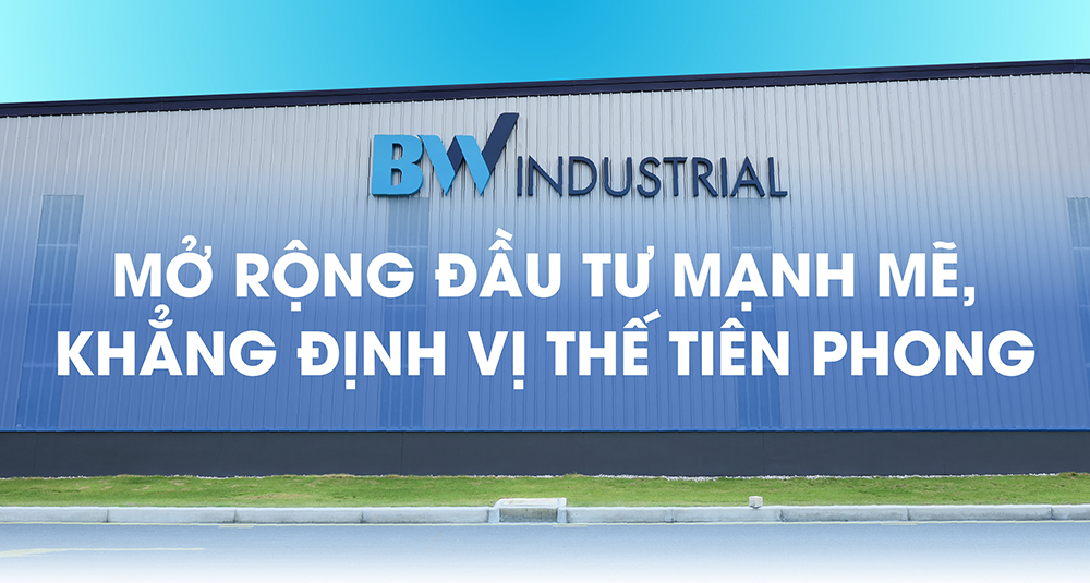 MỞ RỘNG ĐẦU TƯ MẠNH MẼ,KHẲNG ĐỊNH VỊ THẾ TIÊN PHONG