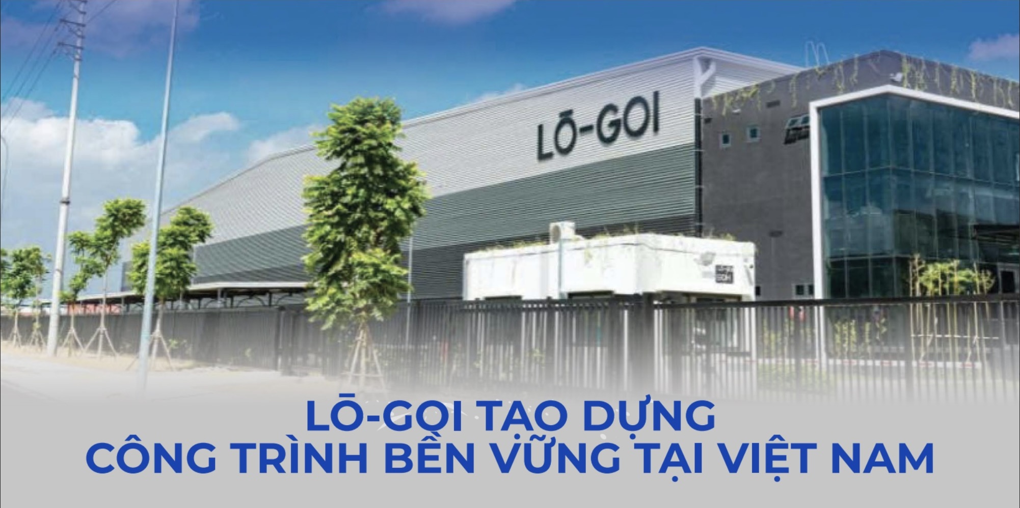 LŌ-GOI TẠO DỰNG CÔNG TRÌNH BỀN VỮNG TẠI VIỆT NAM